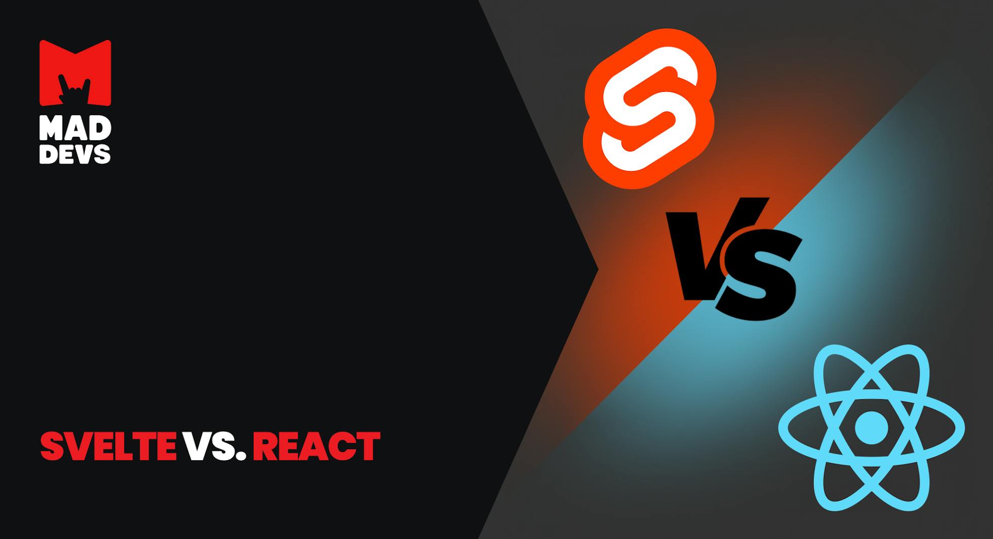Svelte vs. React: Which to Choose for Your Project?