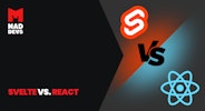 Svelte vs. React: Which to Choose for Your Project?