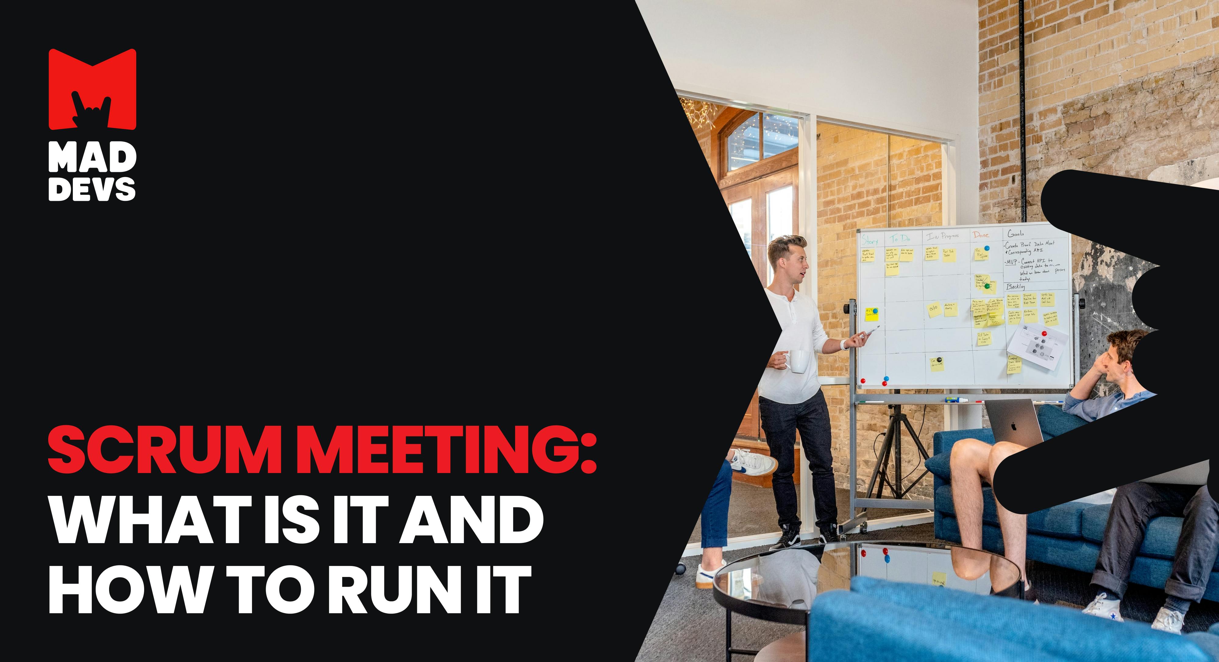 Scrum Meeting Types and How to Run Them Correctly