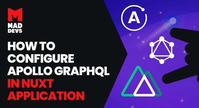 How to configure Apollo GraphQL in Nuxt application.