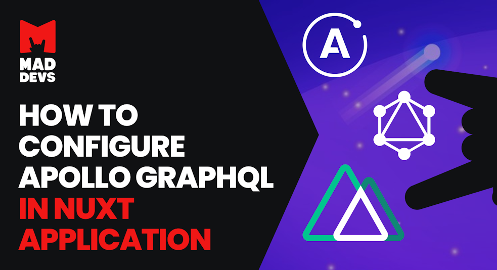 How to configure Apollo GraphQL in Nuxt application.