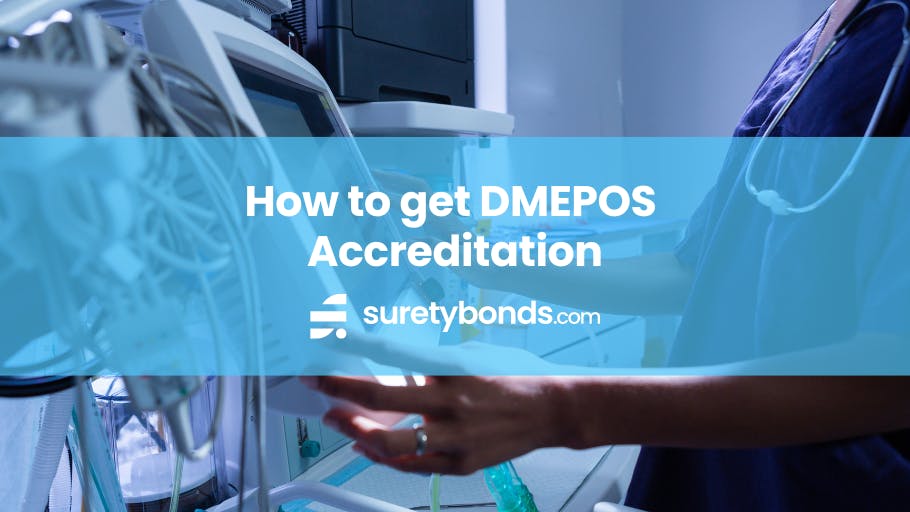 How to get DMEPOS Accreditation 