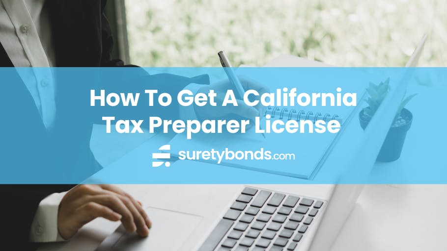 How to get a California Tax Preparer License