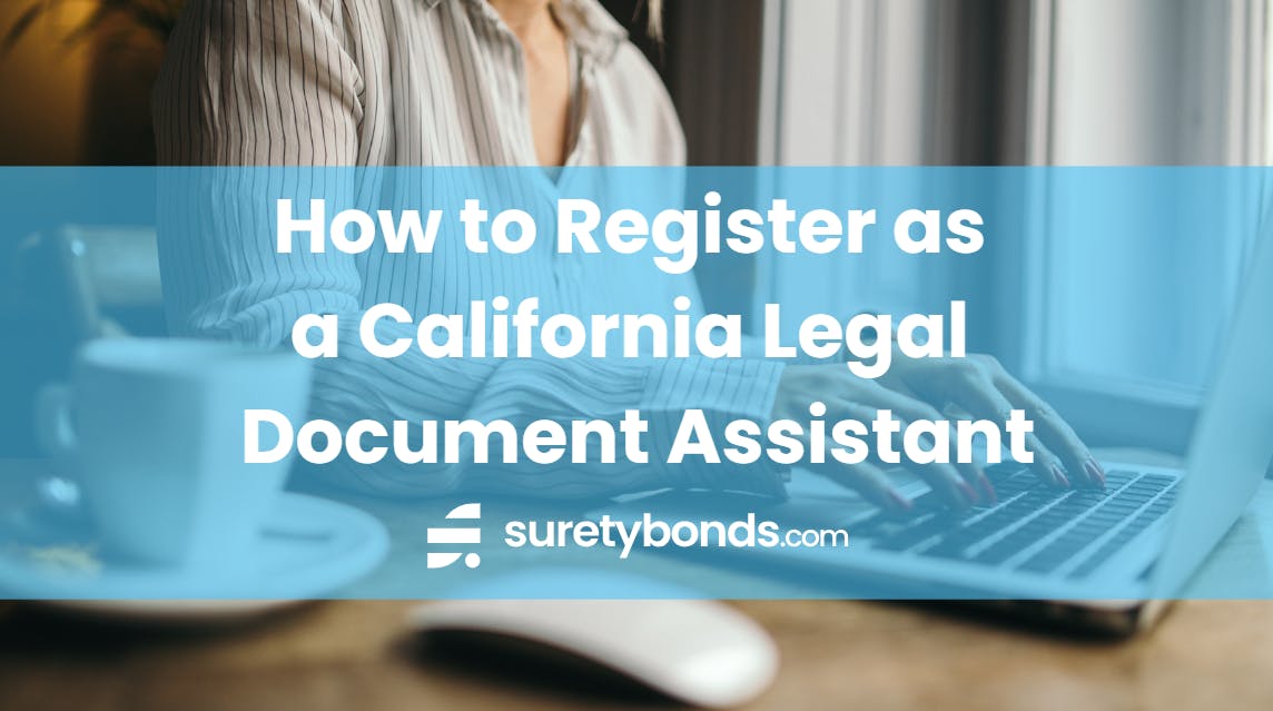 How to Register as a California Legal Document Assistant