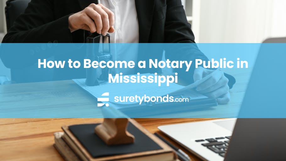 How to Become a Notary Public in Mississippi