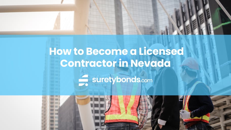 How to Become a Licensed Contractor in Nevada