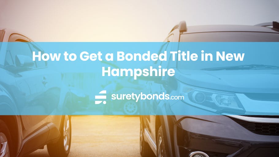 How to Get a Bonded Title in New Hampshire