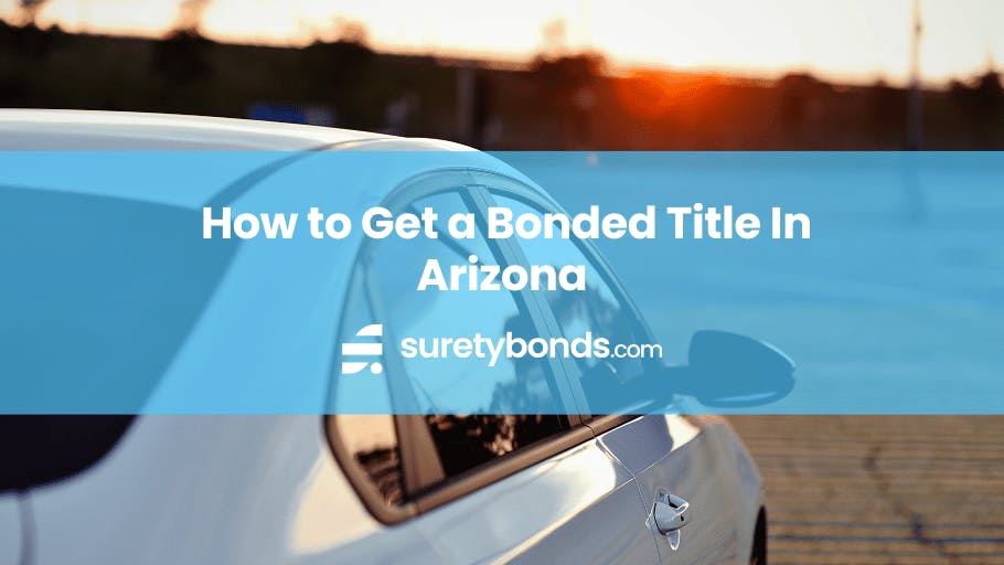 how to get a bonded title in arizona