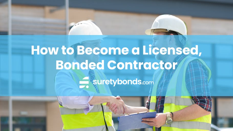 how to become a licensed, bonded contractor 
