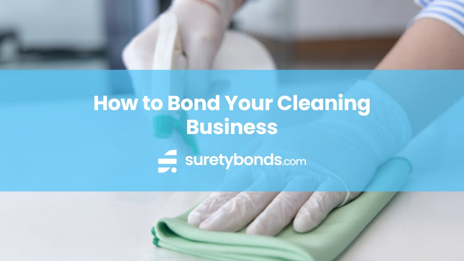 how to bond your cleaning business