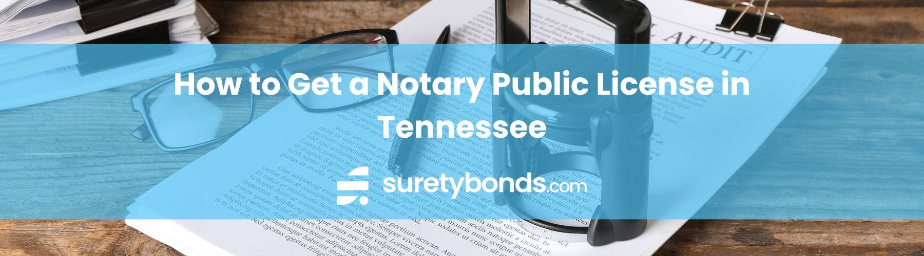 How to Get a Tennessee Notary Public License