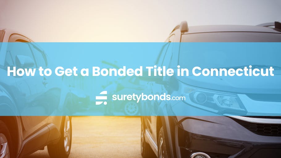 How to Get a Bonded Title in Connecticut