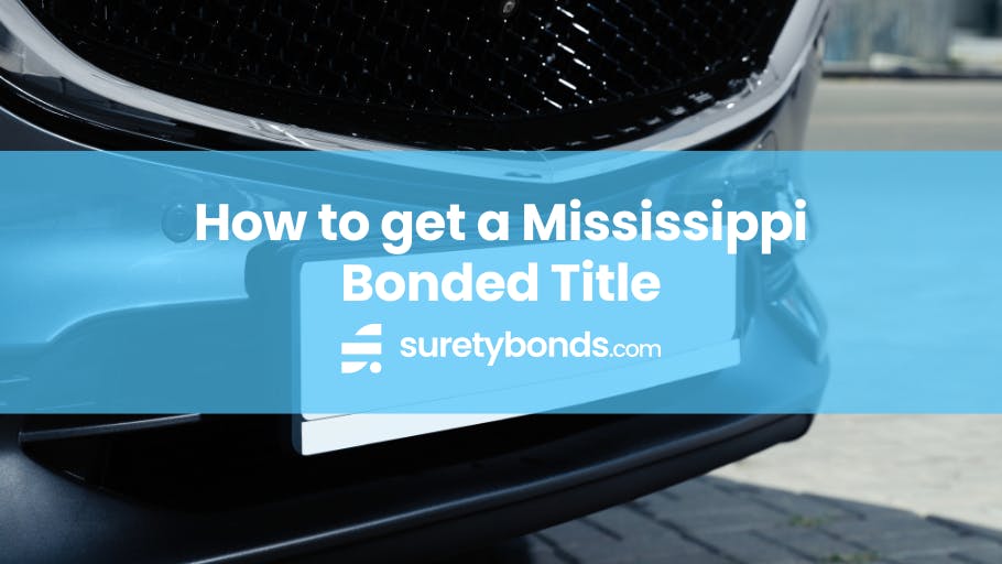 How to get a Mississippi Bonded Title