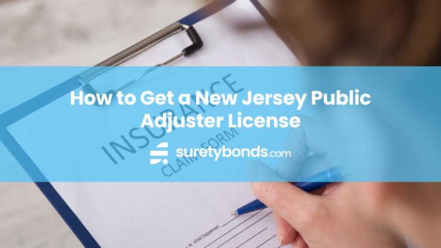 How to Get a New Jersey Public Adjuster License