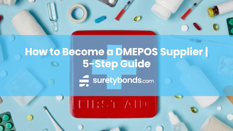 How to Become a DMEPOS Supplier
