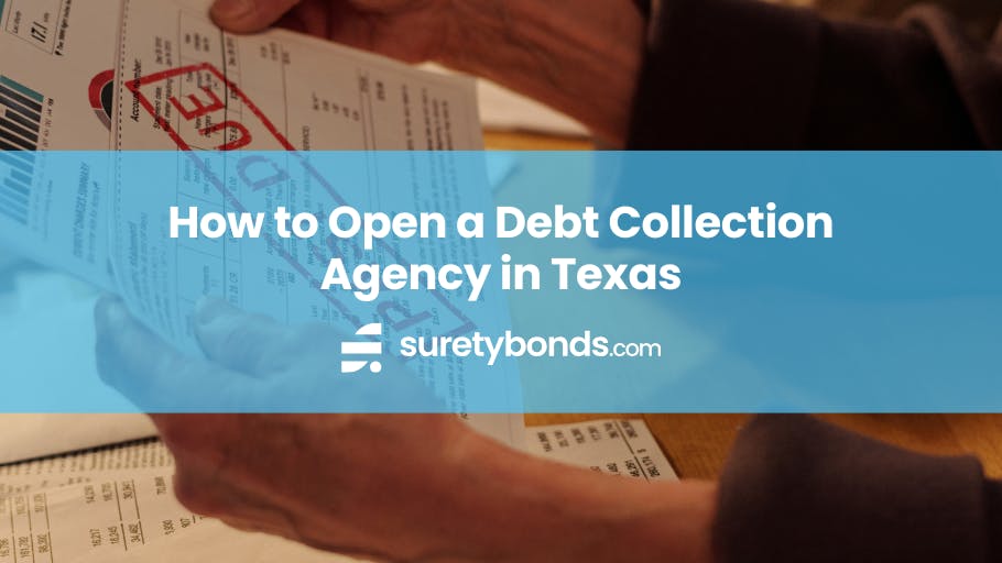 How to Open a Debt Collection Agency in Texas