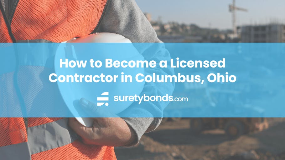 How to Become a Licensed Contractor in Columbus, Ohio