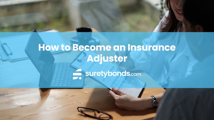 How to Become an Insurance Adjuster Guide