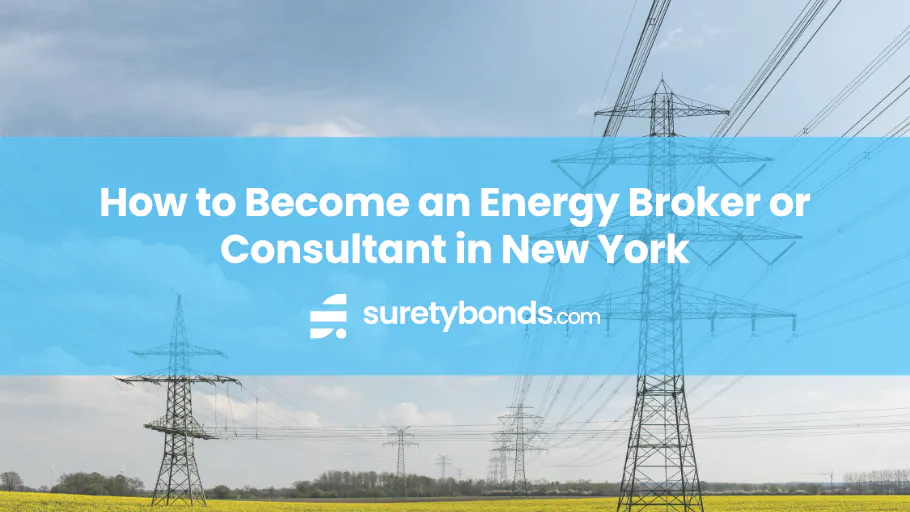 How to Become an Energy Broker or Consultant in New York