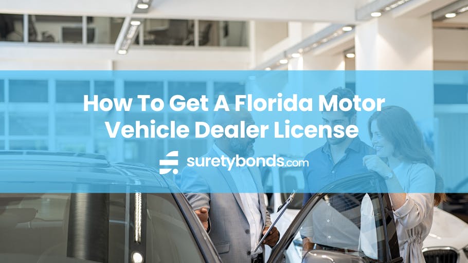 How to get a Florida Motor Vehicle Dealer License