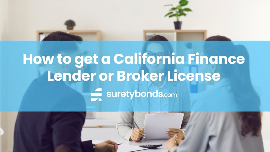 How to get a California Finance Lender or Broker License