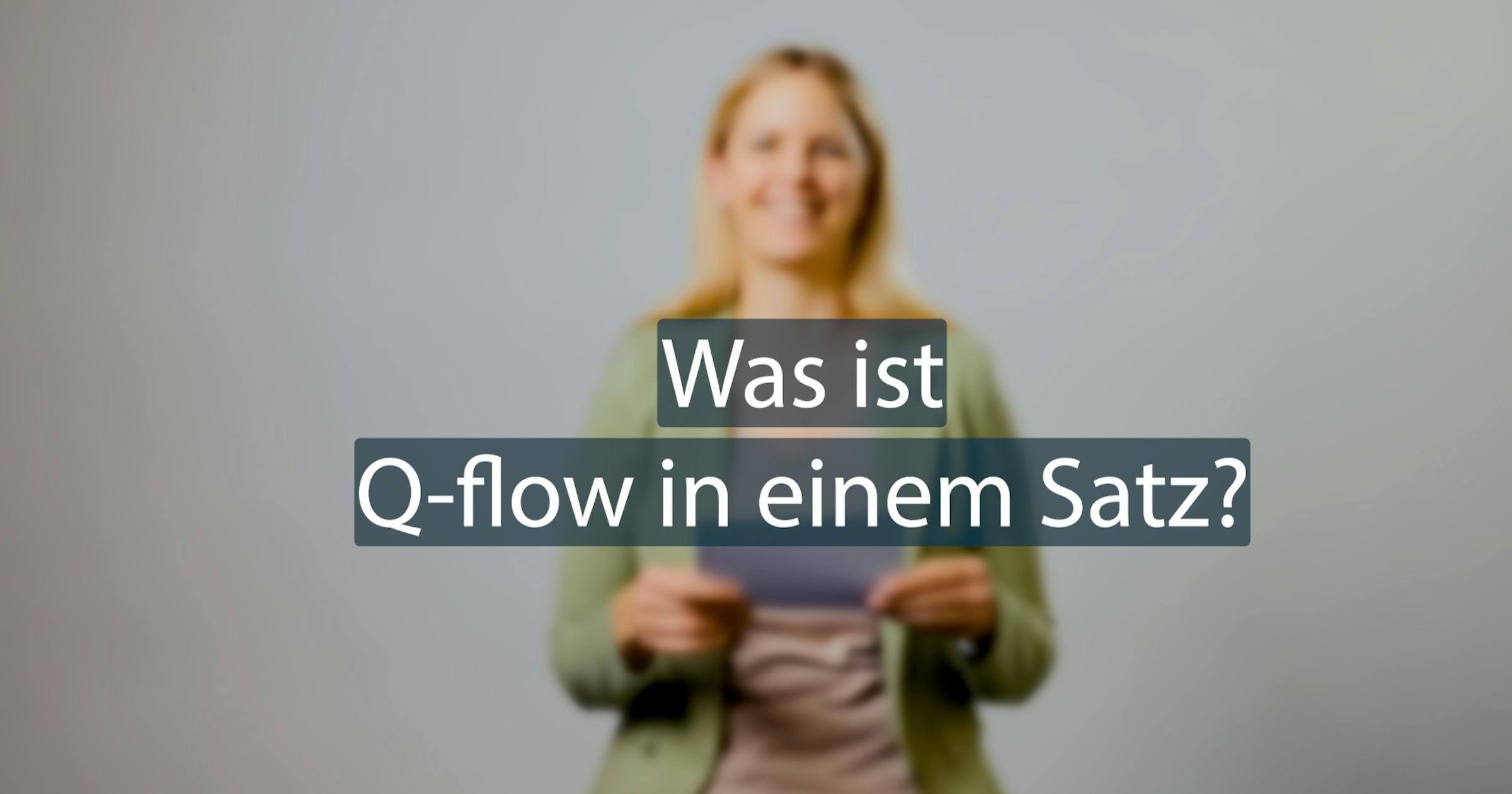 Videoproduktion Bern Q-flow