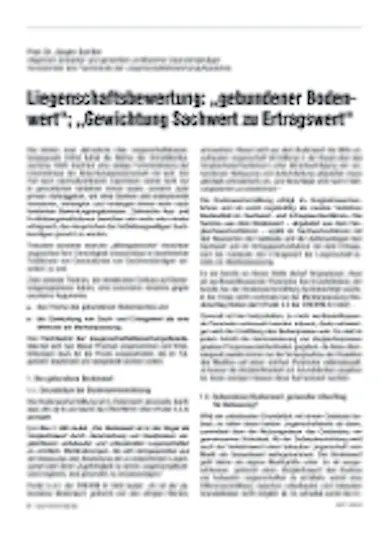 Liegenschaftsbewertung: „gebundener Bodenwert“;
„Gewichtung Sachwert zu Ertragswert“