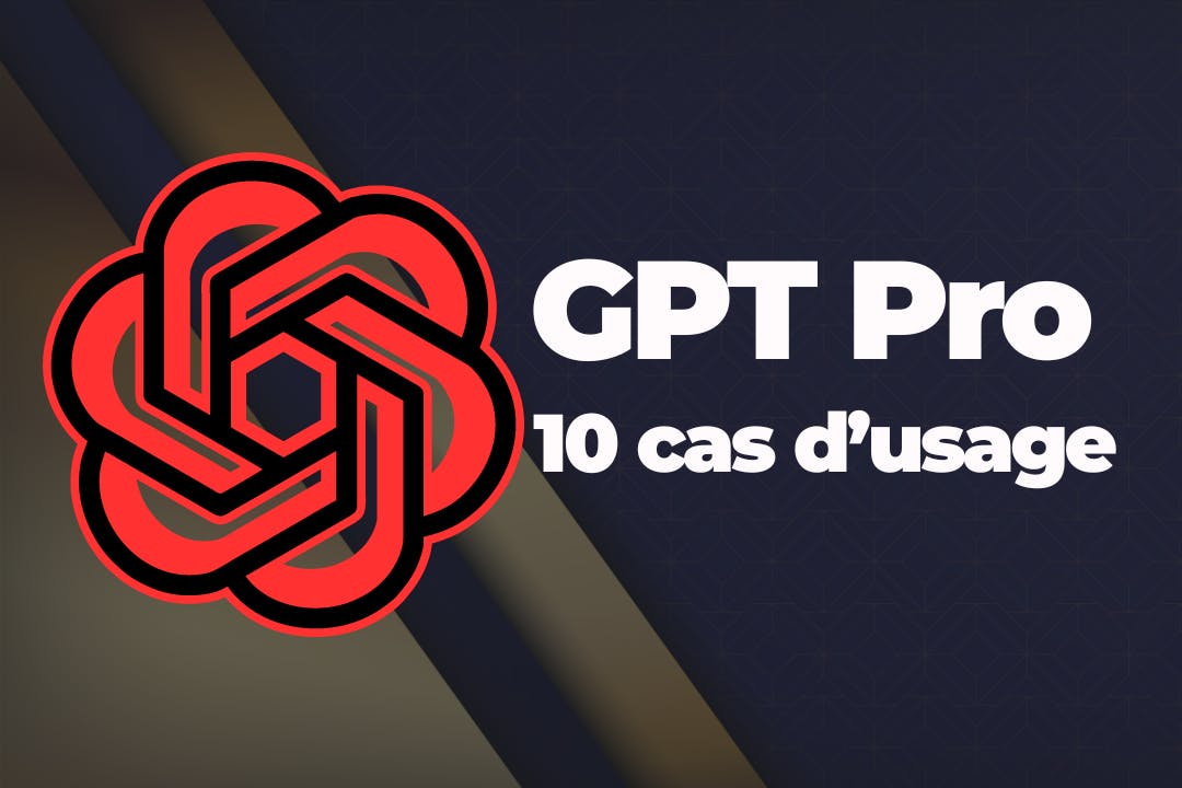 10 utilisations de GPT Pro