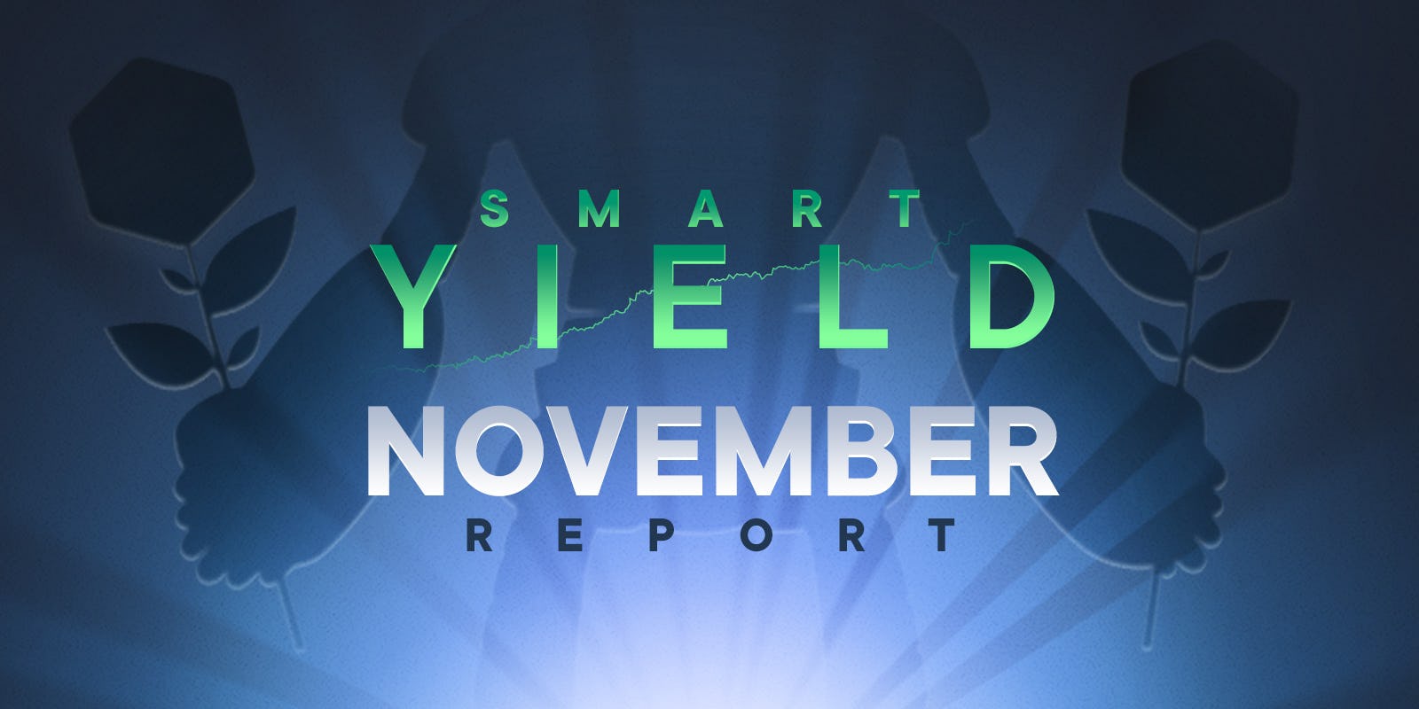 Le rapport Smart Yield: novembre 2021