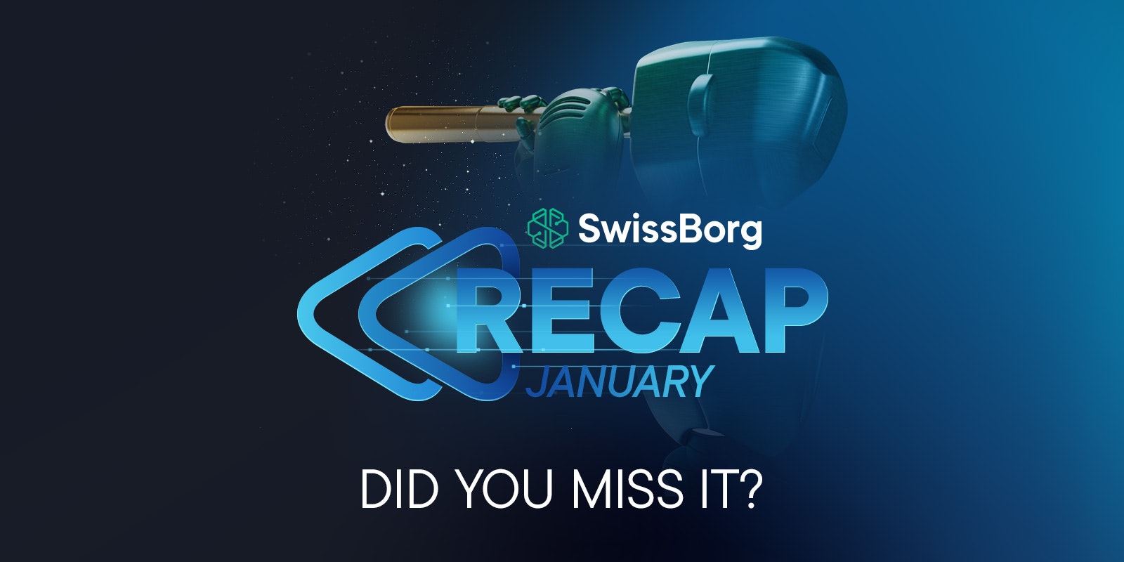 SwissBorg January recap
