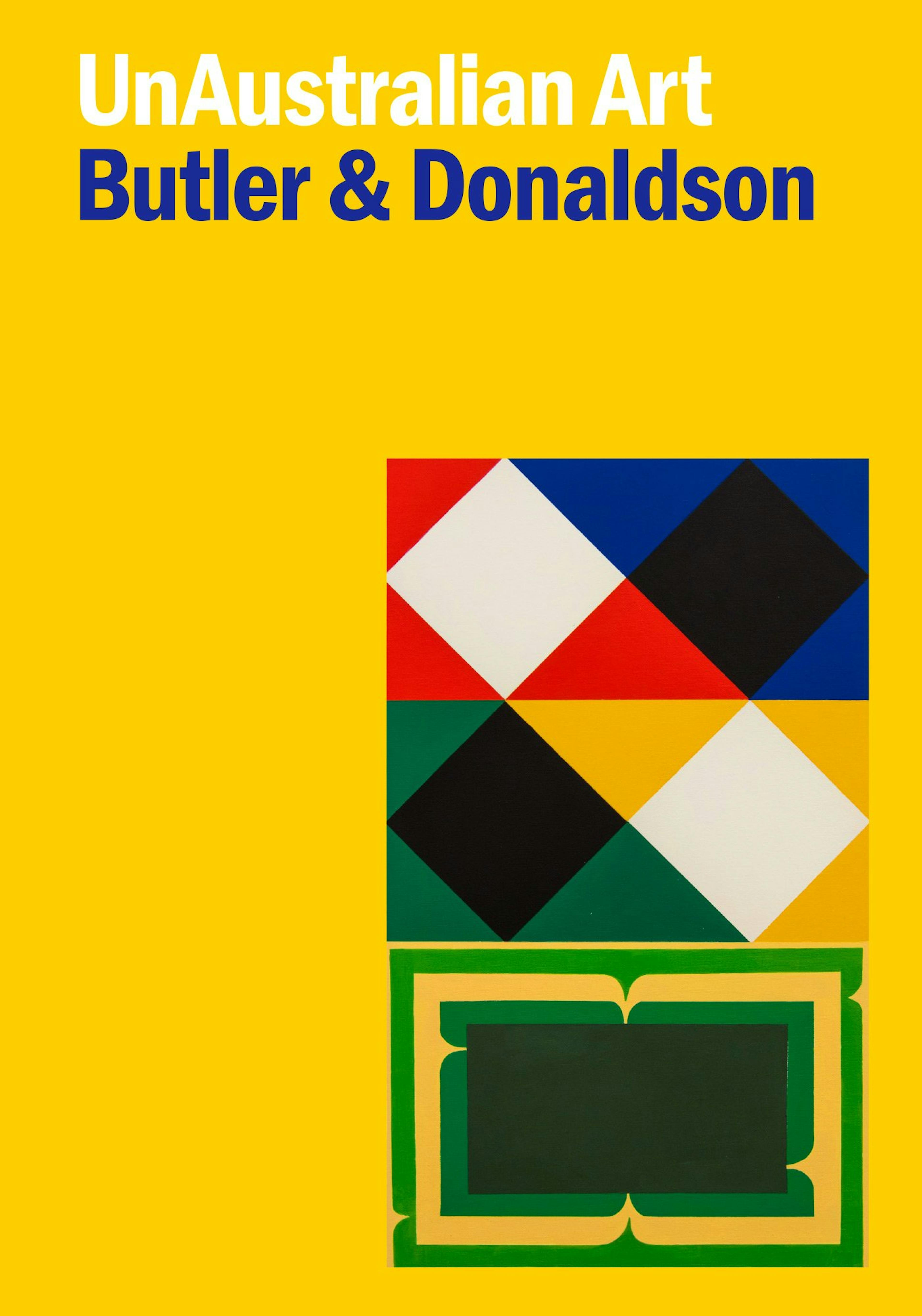 Bright Yellow Book cover for unAustralian Art: Butler & Donaldson