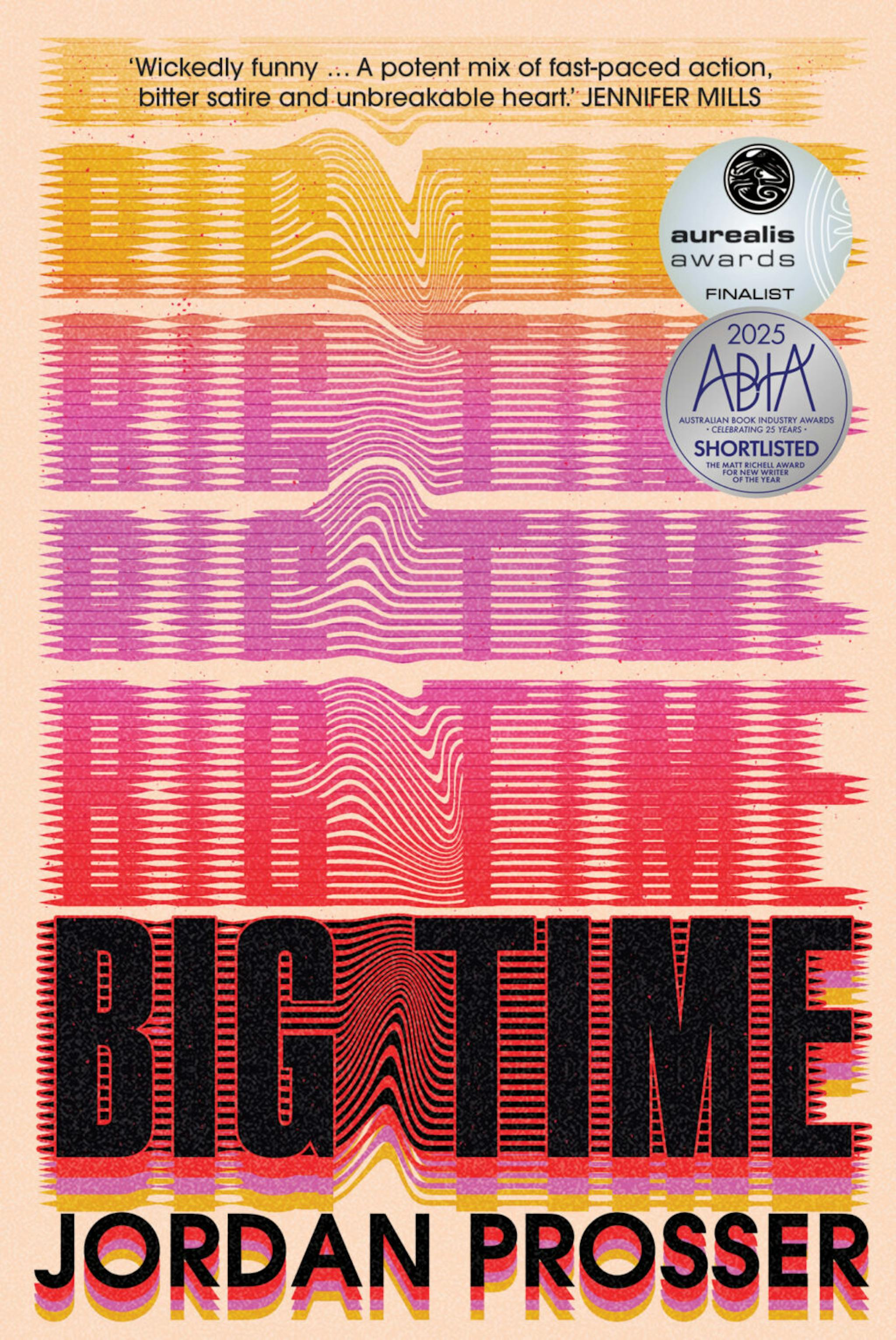 Book Cover for Big Time by Jordan Prosser. 