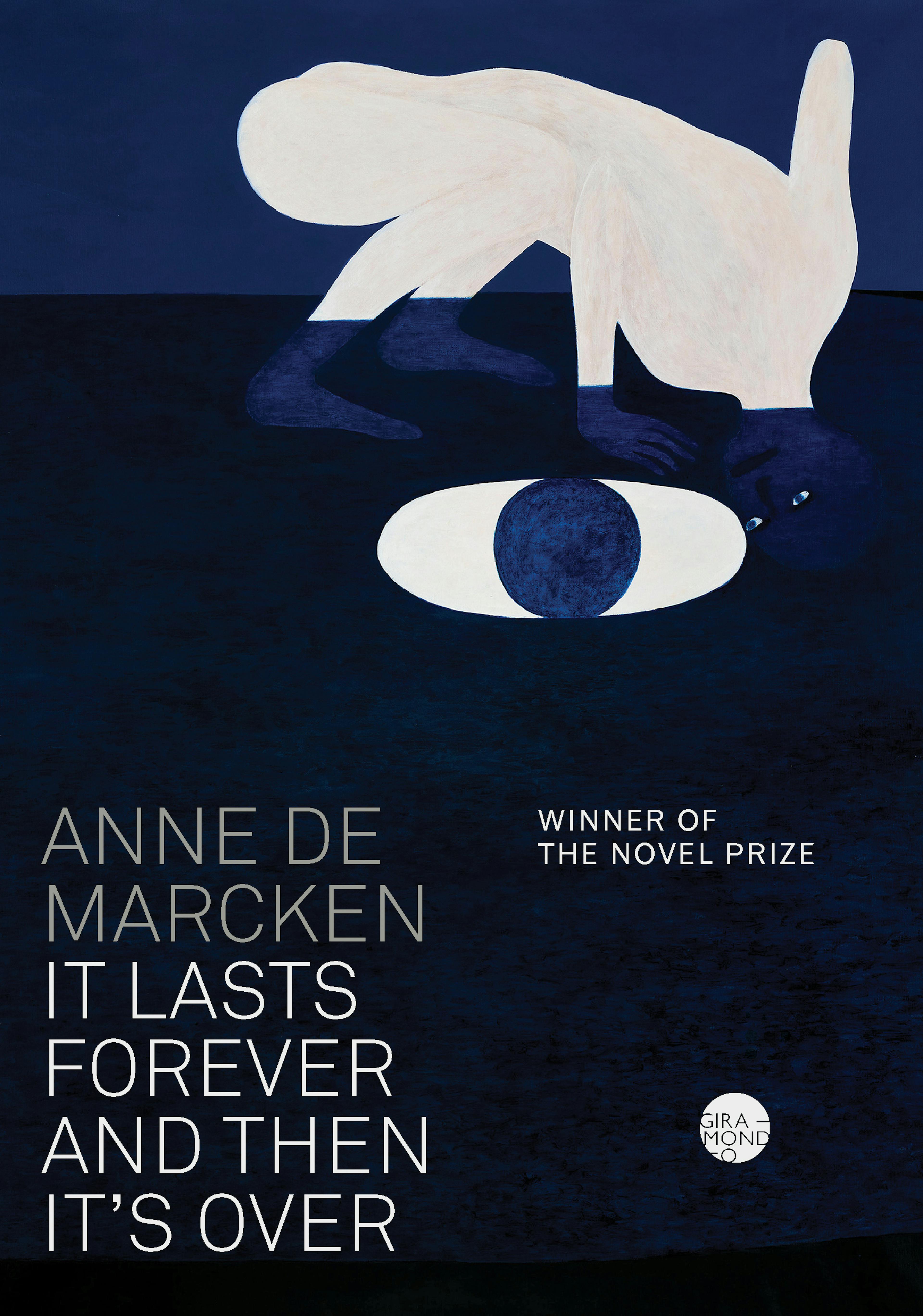 Book cover for 'It lasts forever and then it's over' by Anne de Marcken