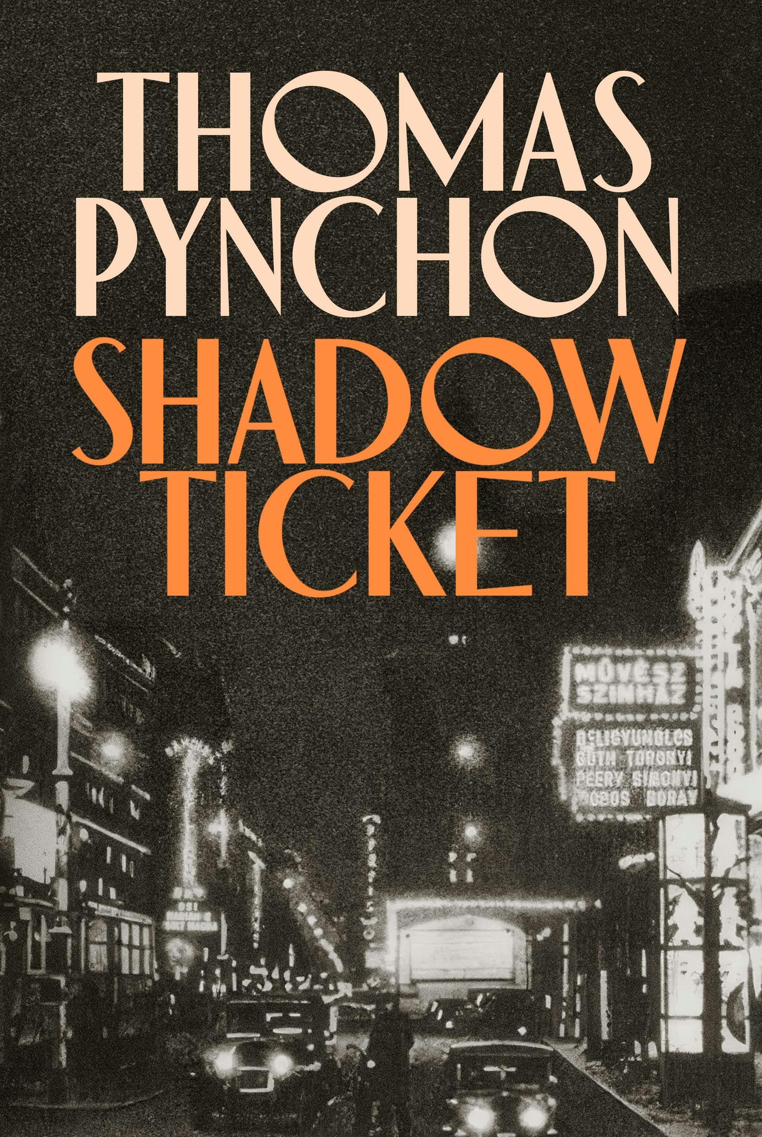 Book cover for 'Shadow Ticket' by Thomas Pynchon