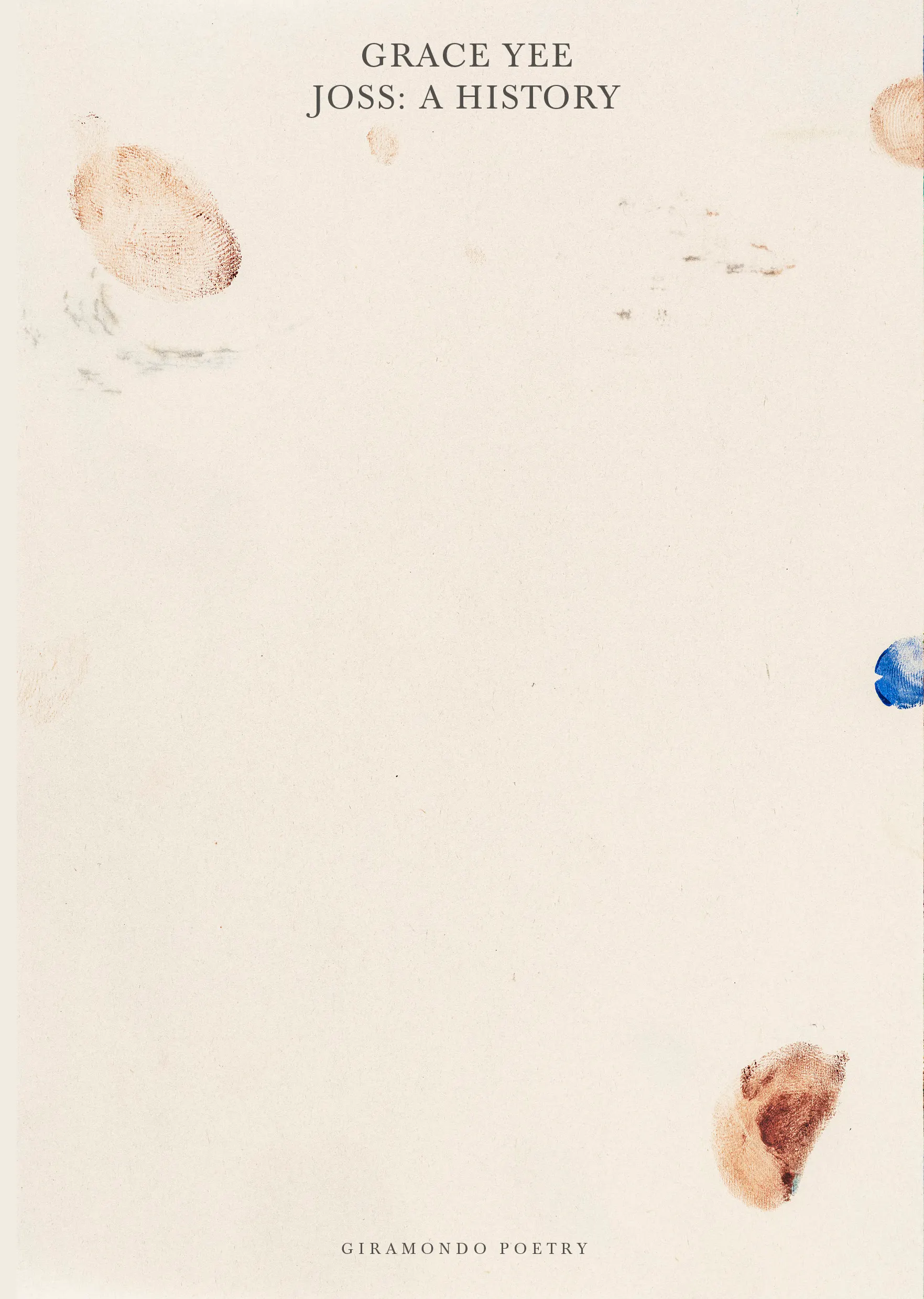 Book Cover of 'Joss: A History' by Grace Yee