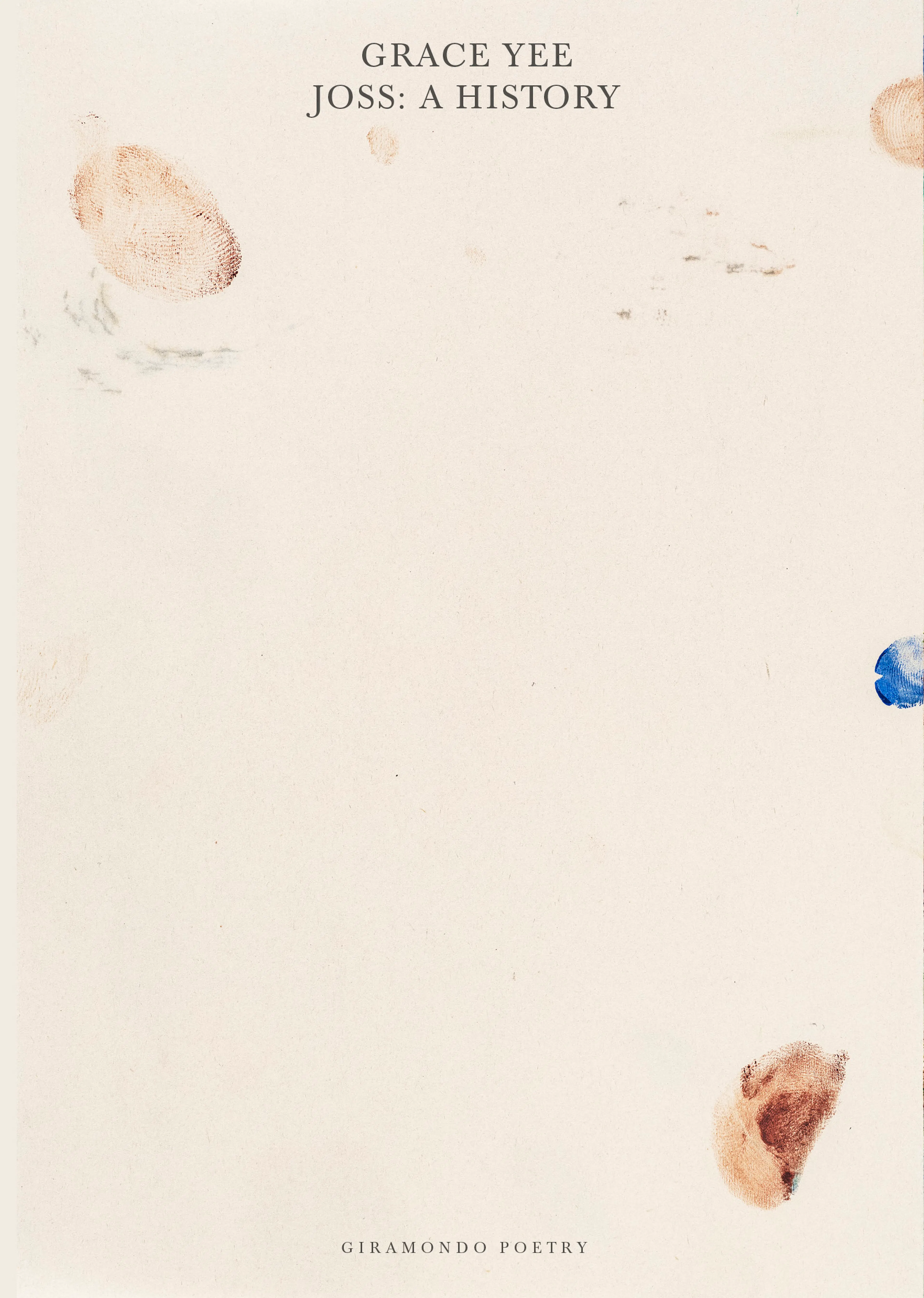 Book Cover of 'Joss: A History' by Grace Yee