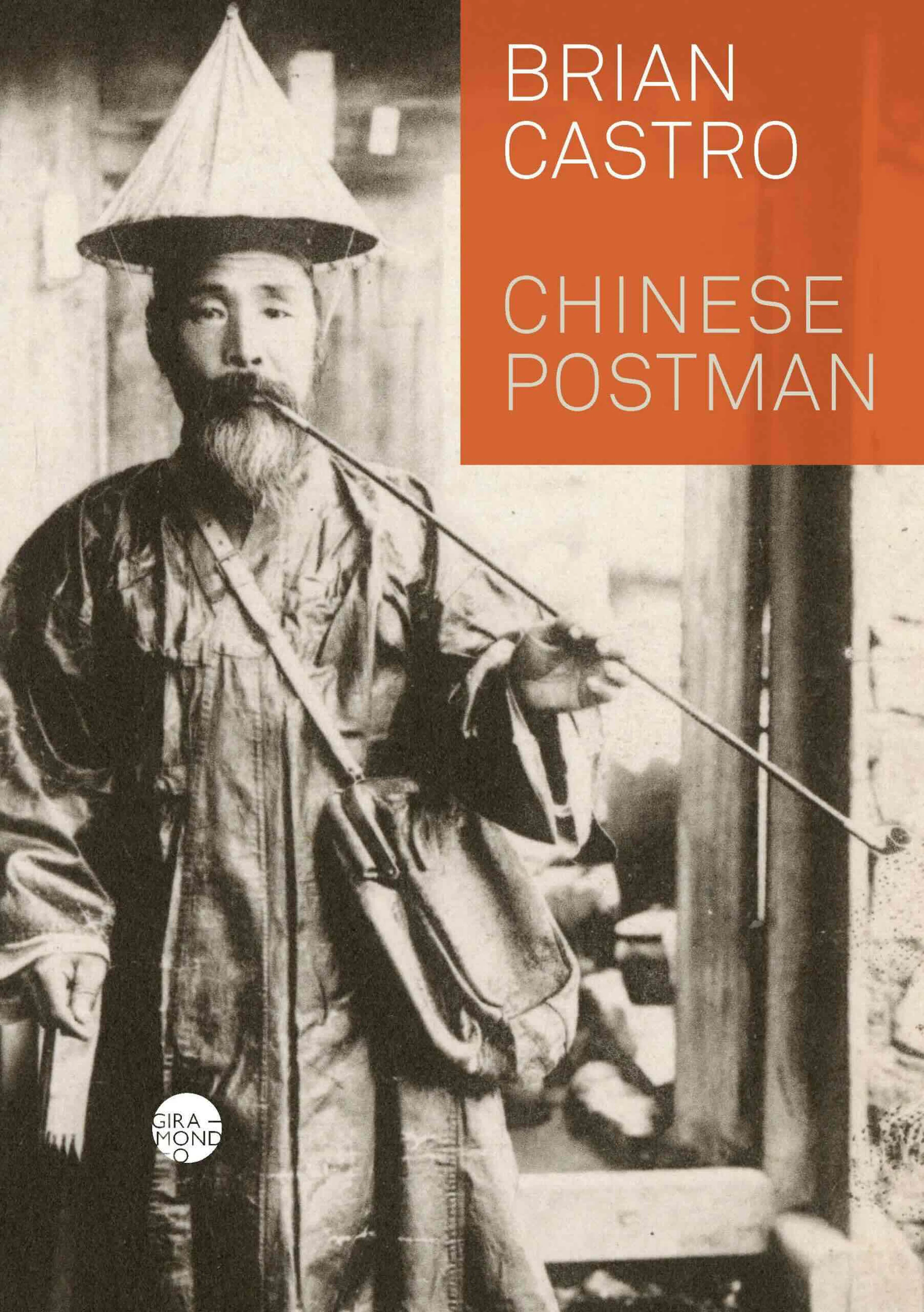 Book Cover for 'Chinese Postman' by Brian Castro