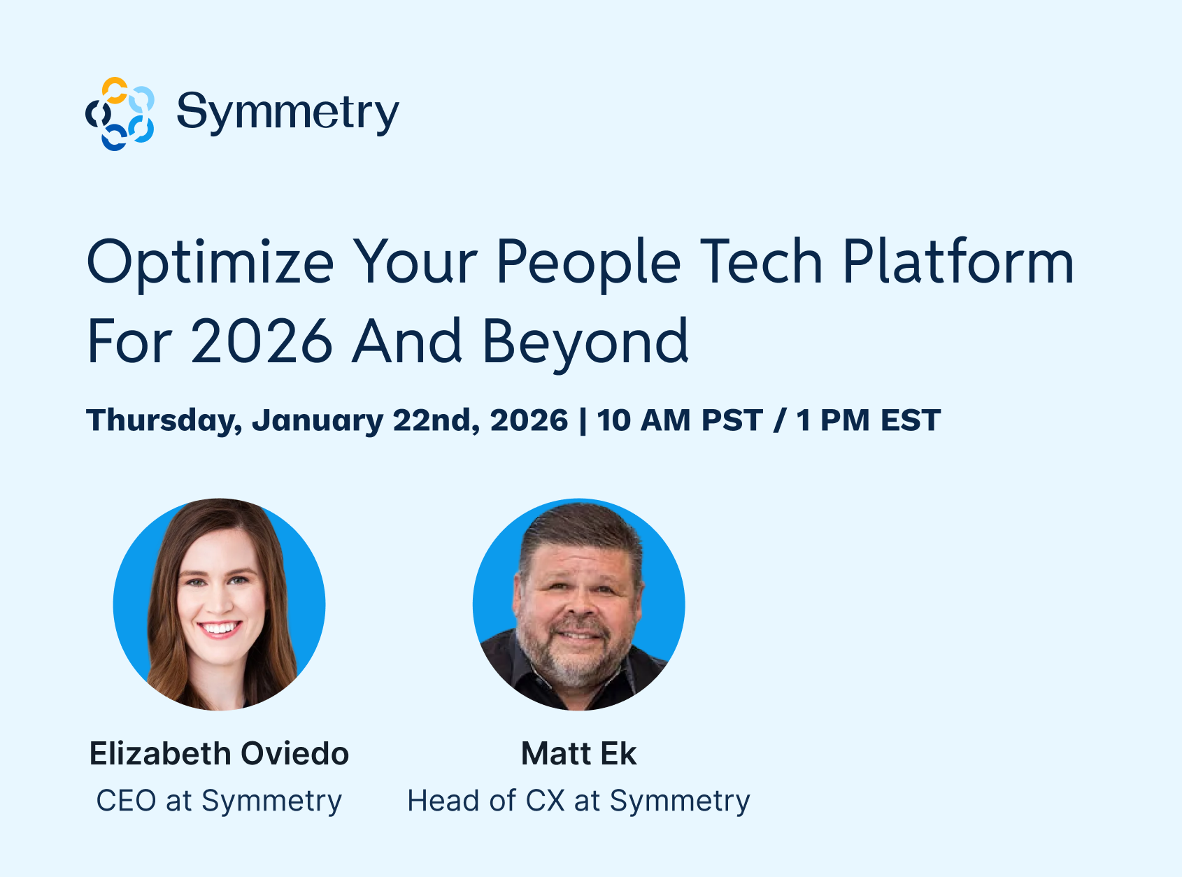 Optimize Your People Tech Platform For 2026 And Beyond - Thursday, January 22nd, 2026 | 10 AM PST / 1 PM EST