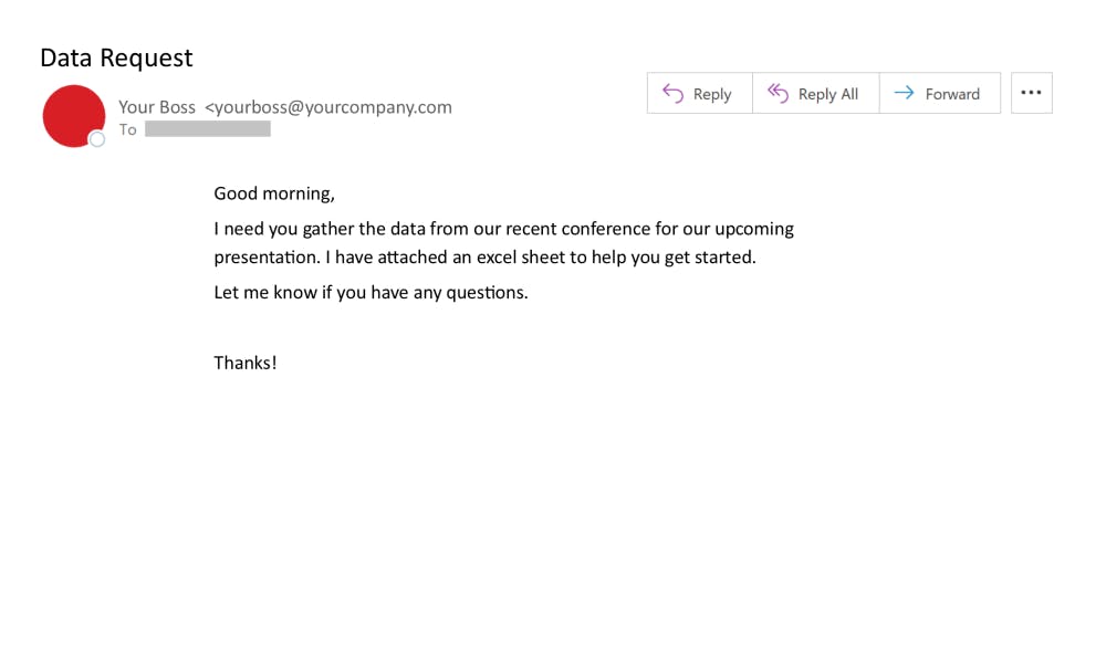 A real email example from an employee's boss requesting a task to be completed.