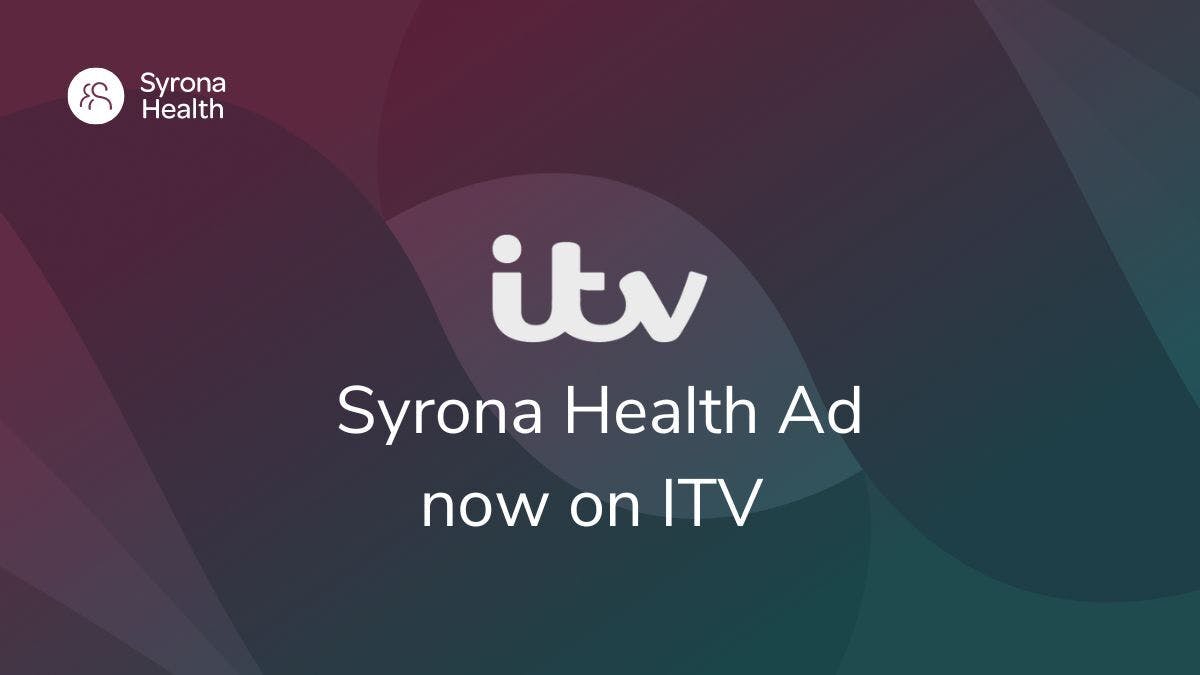 Syrona Health lauches its first ITV advert