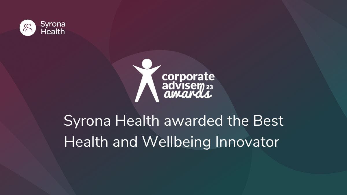Syrona Health awarded the Best Health and Wellbeing Innovator