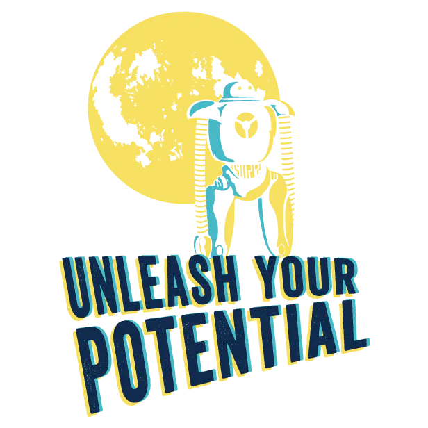 Unleash your potential