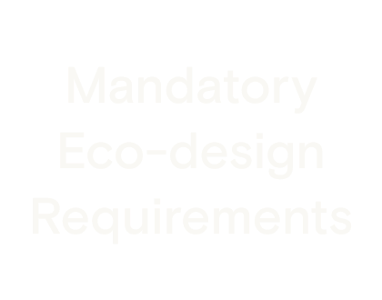 Introducing mandatory Eco-design requirements