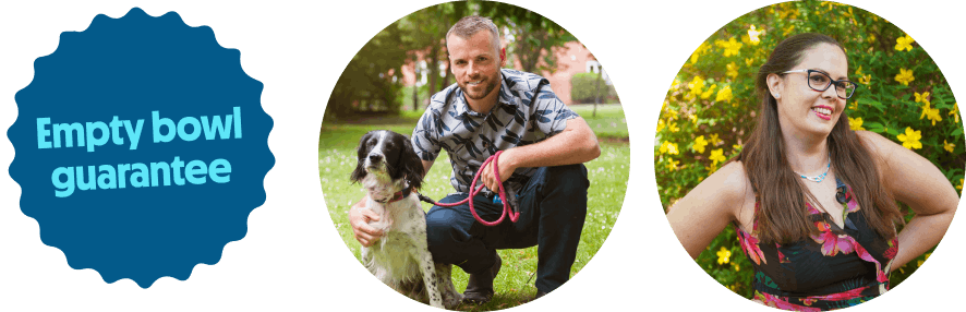 Our empty bowl guarantee with Head Vet Sean and Vet Nurse Amy