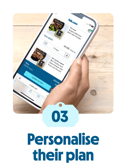 
                            Personalise their meal plan
