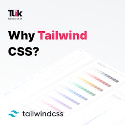 Why Tailwind CSS Blog