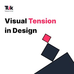 Visual Tension in Design  Blog