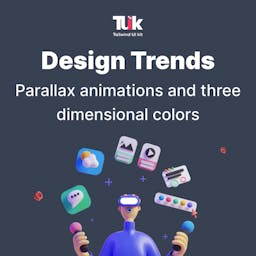 Design trends: Parallax Animations and Three-Dimensional Colours Blog