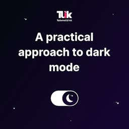 A Practical Approach to Dark Mode: What to Do & What Not to Do Blog