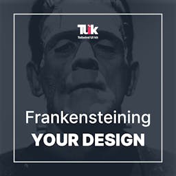 Frankensteining Your Design Blog